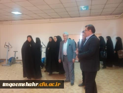 افتتاحیه ی فضای ورزشی با حضور ریاست محترم مدیریت لایه ی استانی دانشگاه فرهنگیان استان مازندران 5